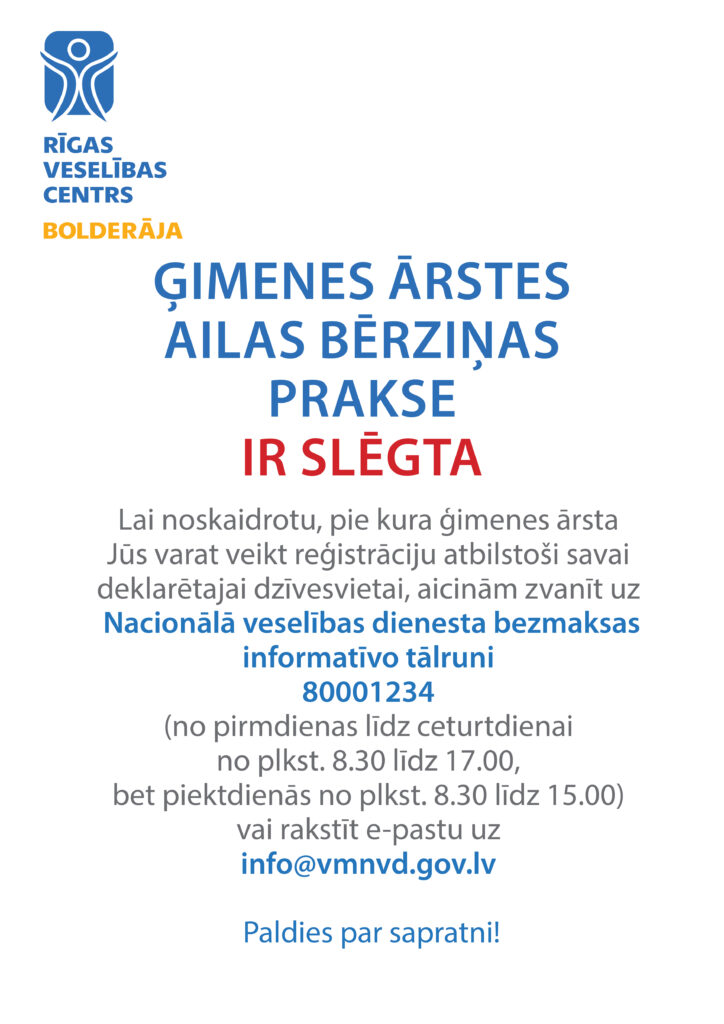 Ģimenes ārtses Ailas Bērziņas prakse slēgta.