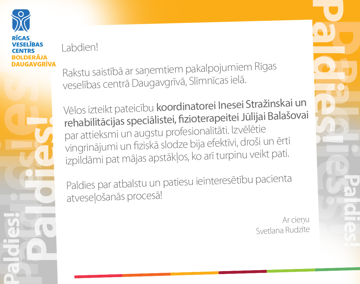 Pakalpojumu centra “Daugavgrīva” fizioterapeitei Jūlijai Balašovai un koordinatorei Inesei Stražinskai
